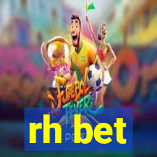 rh bet